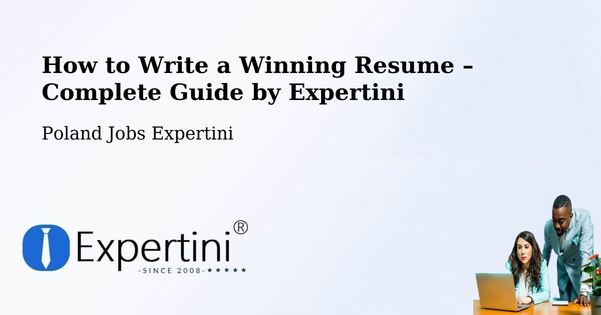 Resume Writing Guide for Job Seekers – Reda - Reda, Poland Jobs Expertini